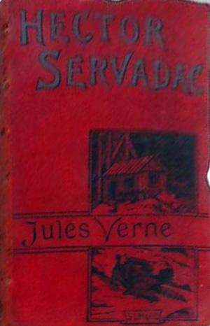 Jules Verne: Book: Hector Servadac / Hector Servadac - ANash